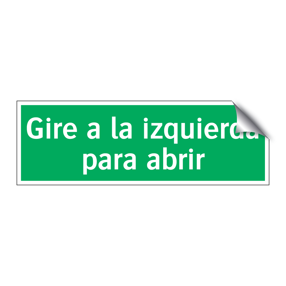 Gire a la izquierda para abrir