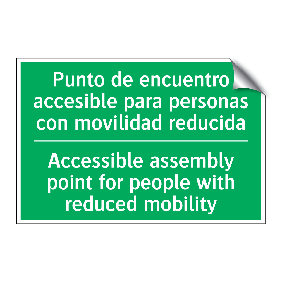 Punto de encuentro accesible /.../ - Accessible assembly point for /.../