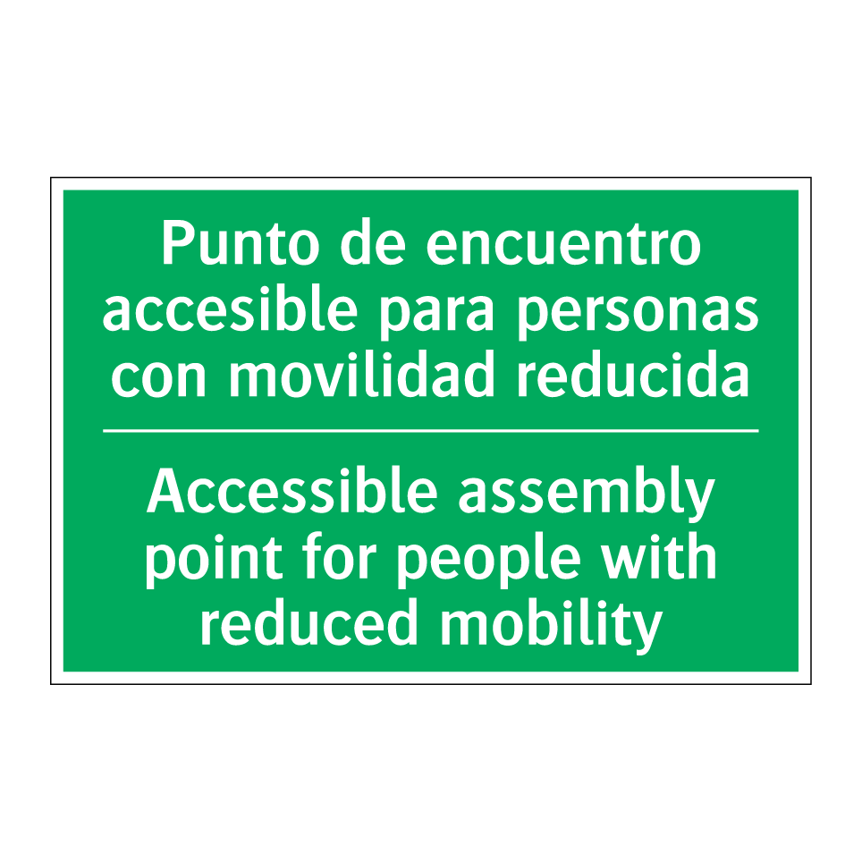 Punto de encuentro accesible /.../ - Accessible assembly point for /.../