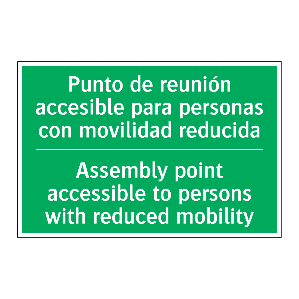 Punto de reunión accesible /.../ - Assembly point accessible to /.../