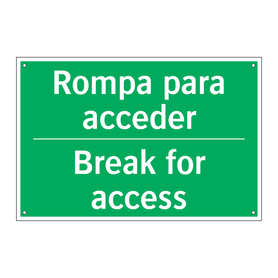 Rompa para acceder - Break for access