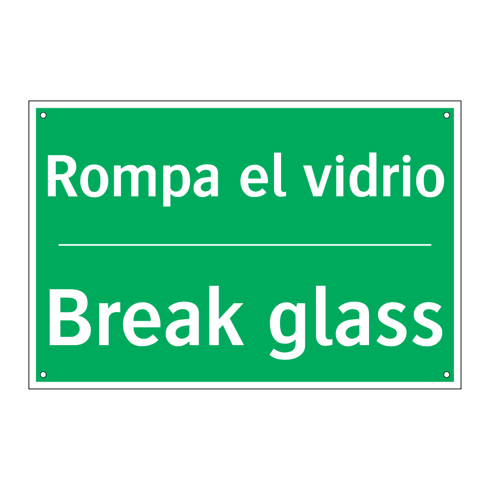 Rompa el vidrio - Break glass