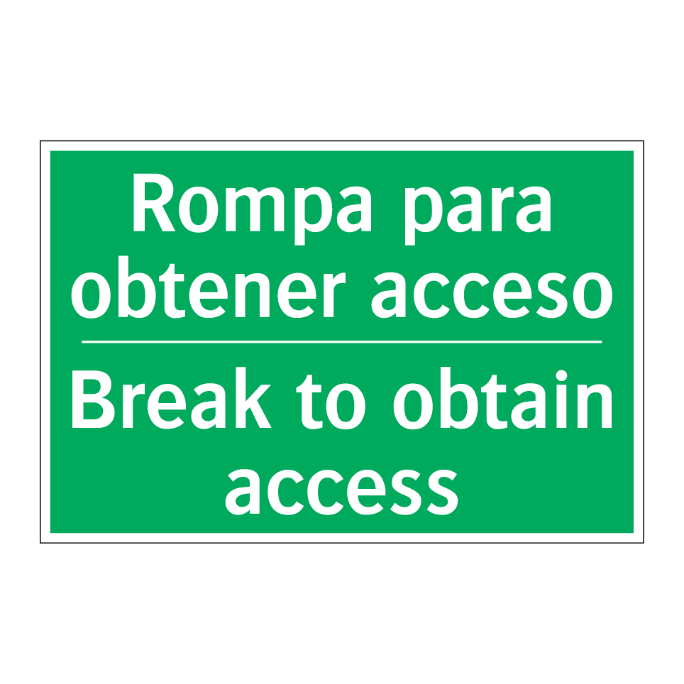 Rompa para obtener acceso - Break to obtain access