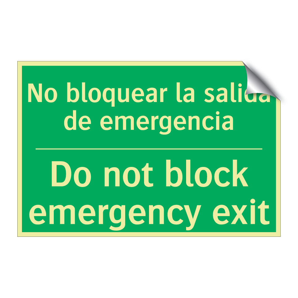 No bloquear la salida de /.../ - Do not block emergency exit