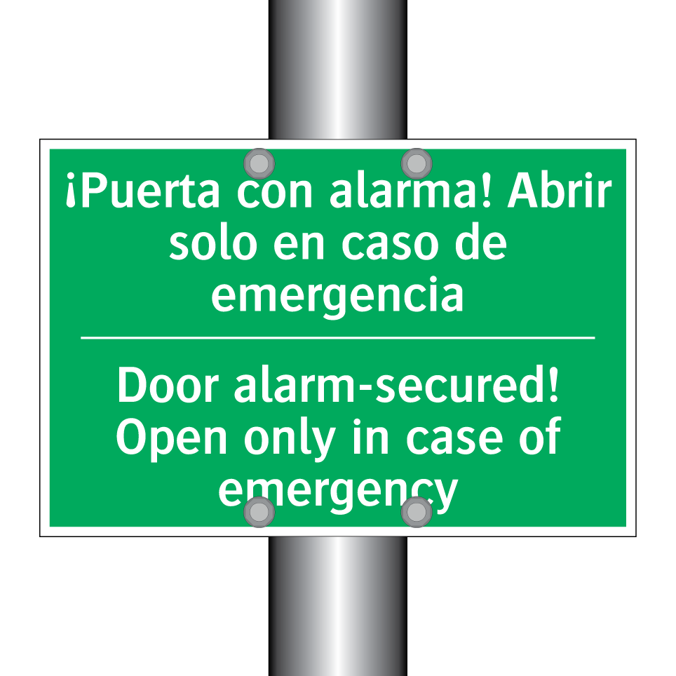 ¡Puerta con alarma! Abrir /.../ - Door alarm-secured! Open only /.../