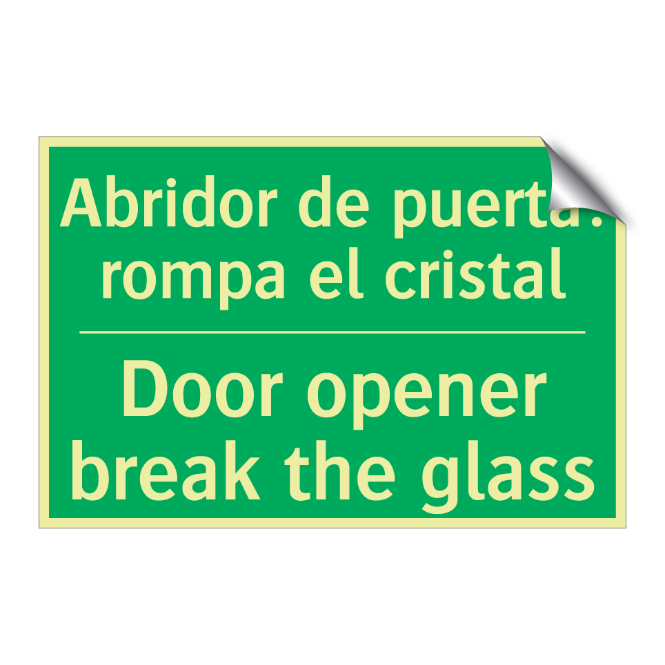 Abridor de puerta: rompa el /.../ - Door opener break the glass