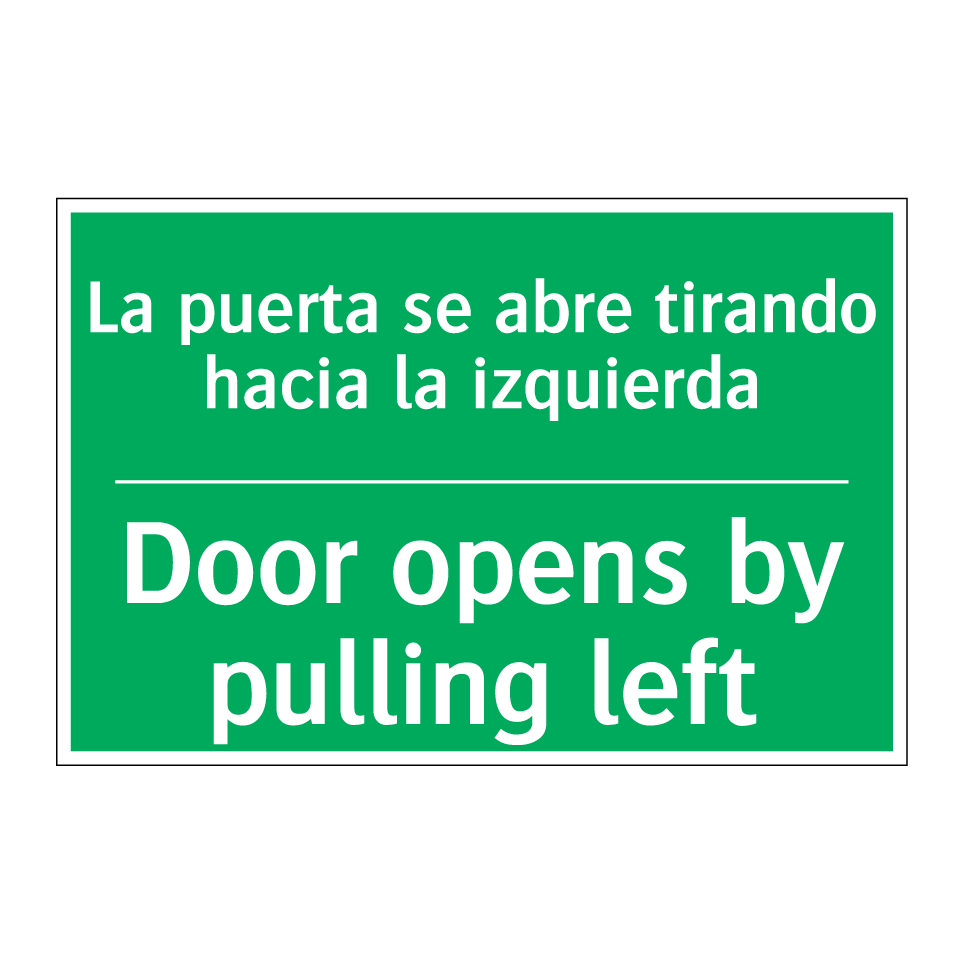 La puerta se abre tirando /.../ - Door opens by pulling left
