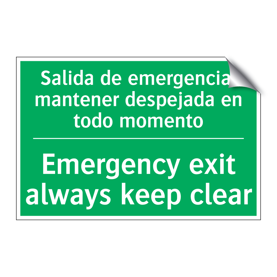 Salida de emergencia, /.../ - Emergency exit always keep /.../
