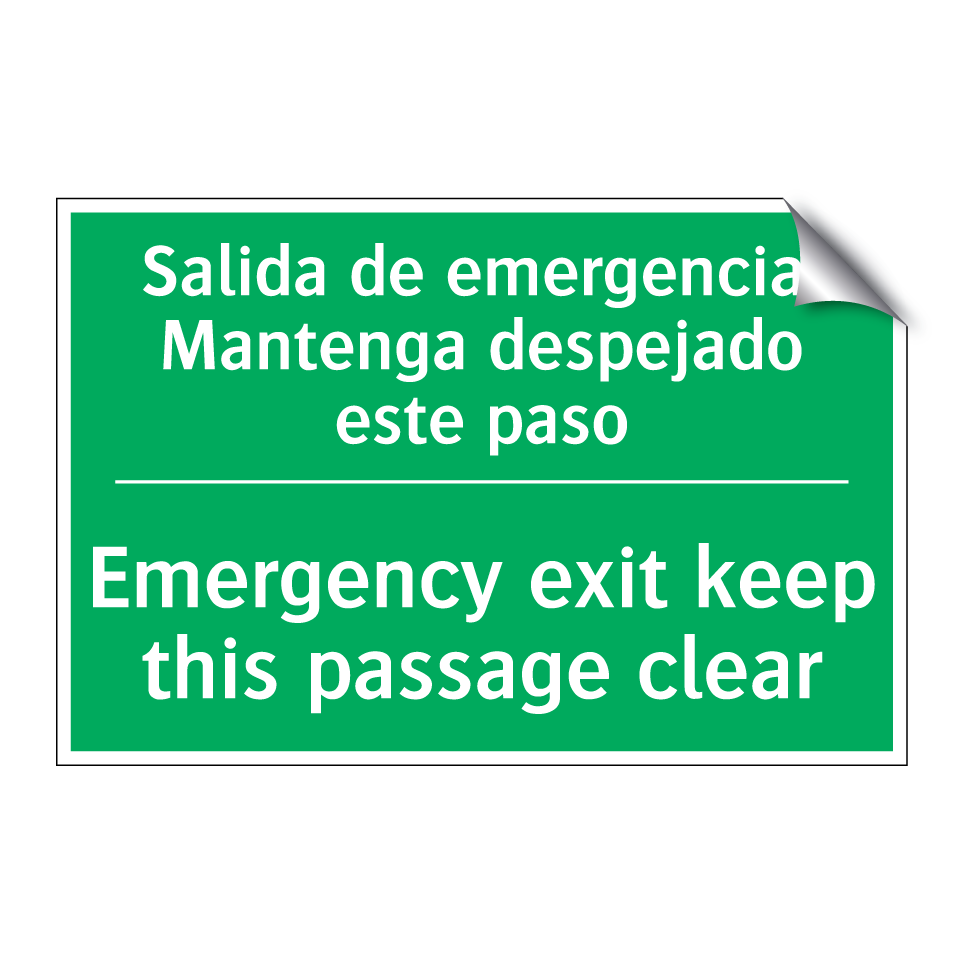 Salida de emergencia. /.../ - Emergency exit keep this /.../