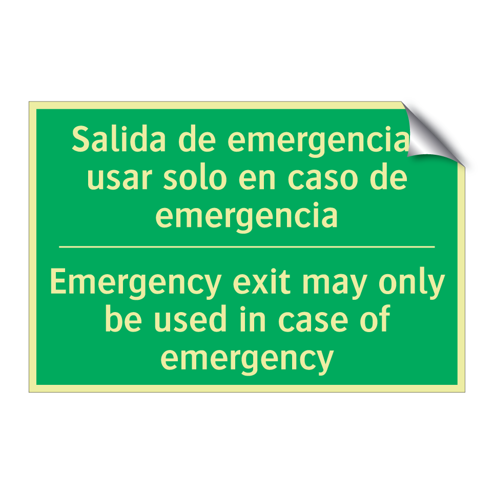 Salida de emergencia: usar /.../ - Emergency exit may only be /.../