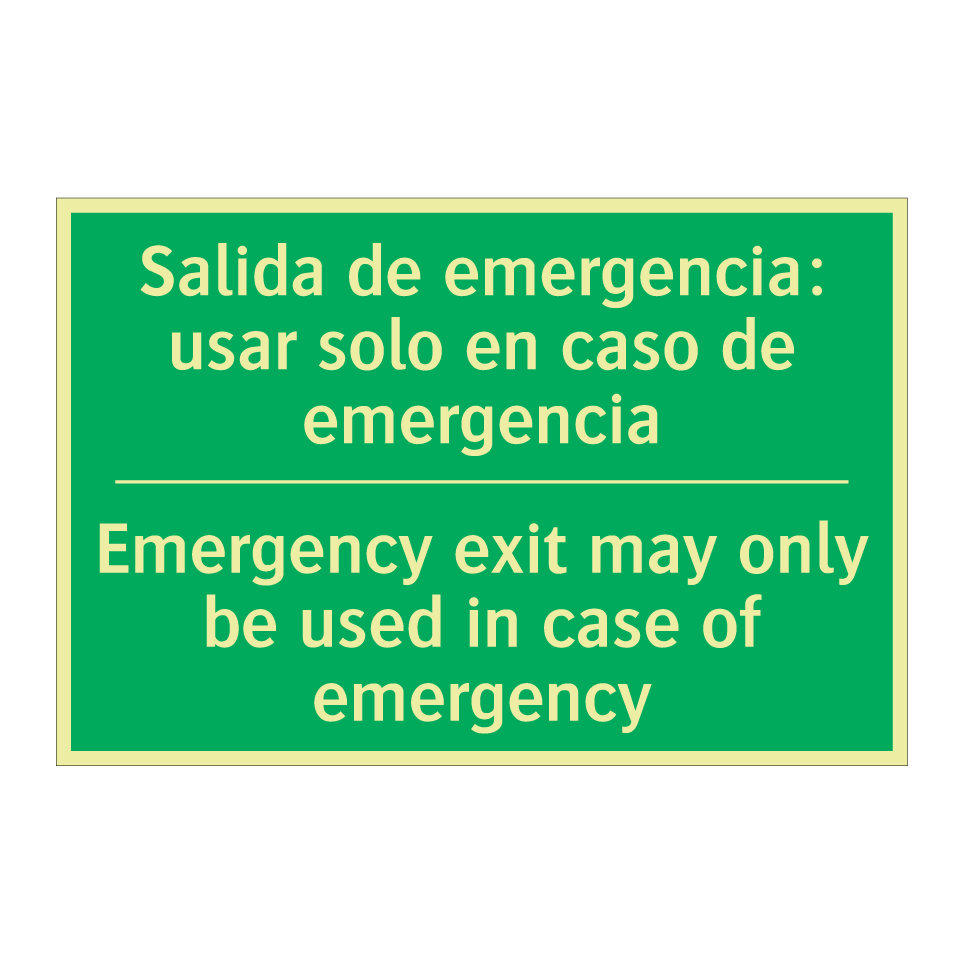 Salida de emergencia: usar /.../ - Emergency exit may only be /.../