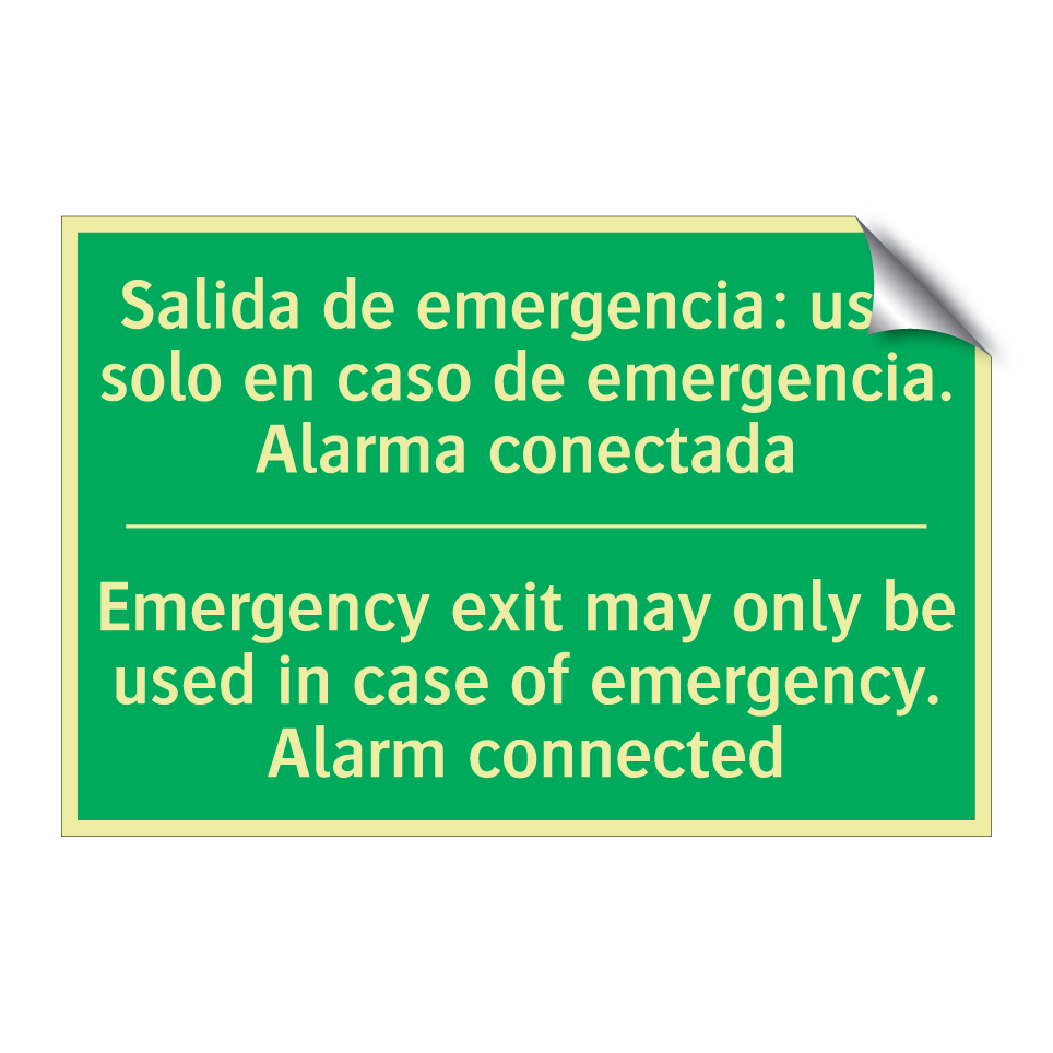 Salida de emergencia: usar /.../ - Emergency exit may only be /.../