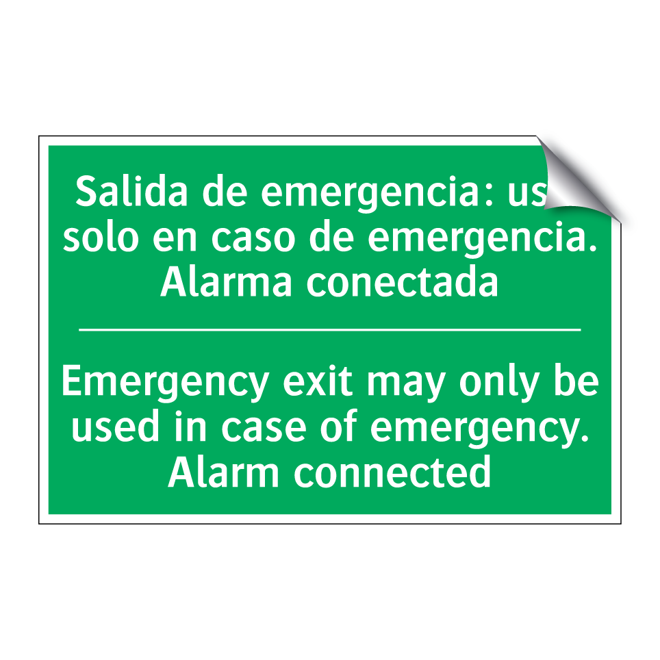 Salida de emergencia: usar /.../ - Emergency exit may only be /.../