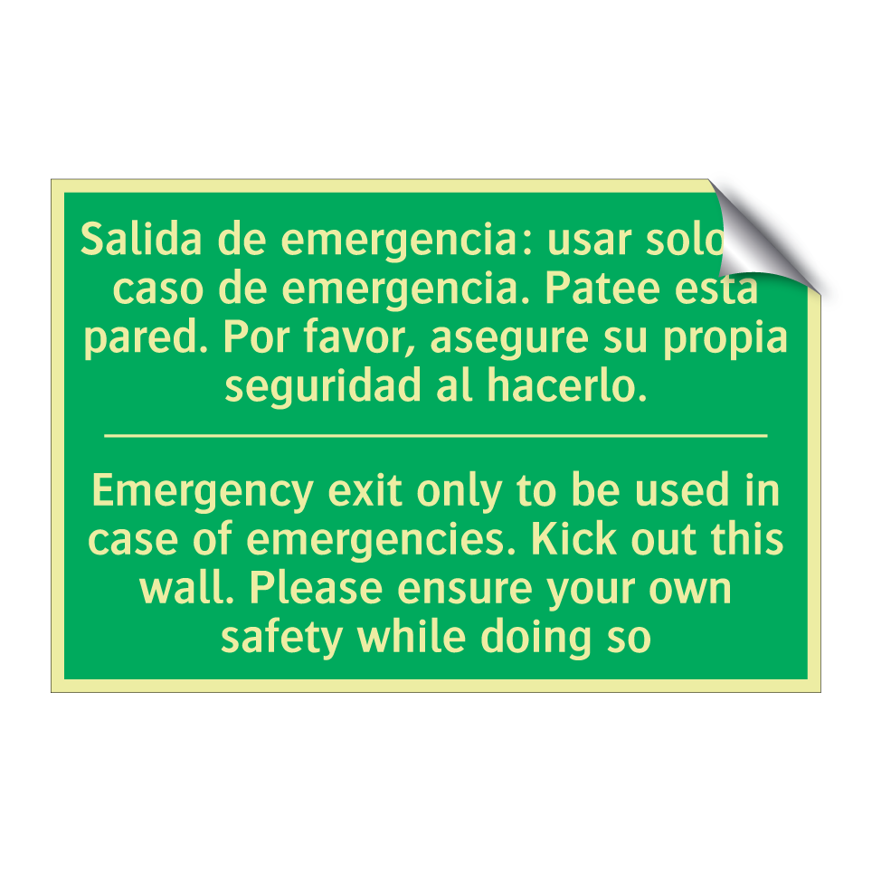 Salida de emergencia: usar /.../ - Emergency exit only to be /.../