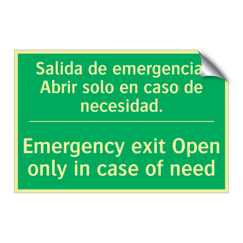 Salida de emergencia. Abrir /.../ - Emergency exit Open only in /.../