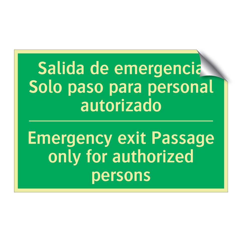 Salida de emergencia Solo /.../ - Emergency exit Passage only /.../