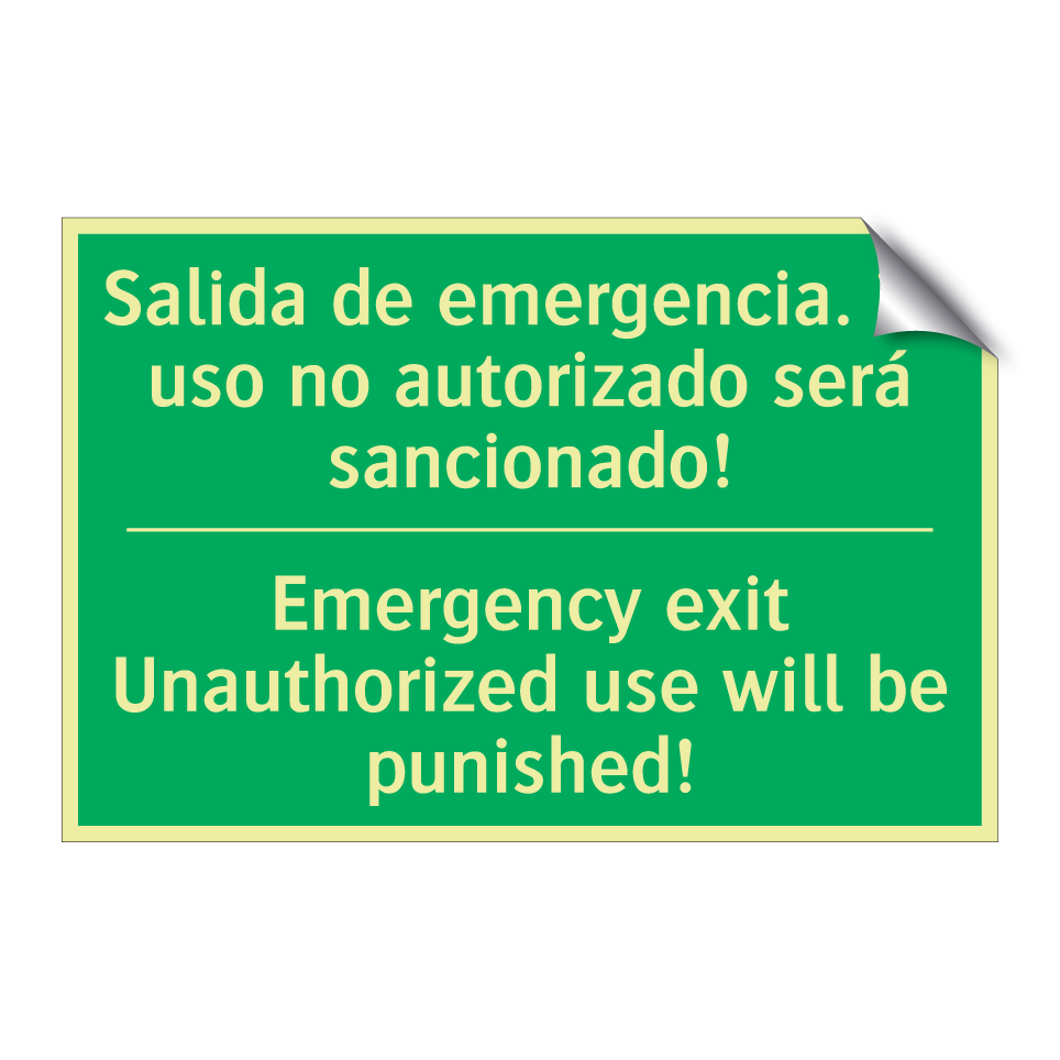 Salida de emergencia. ¡El uso /.../ - Emergency exit Unauthorized /.../