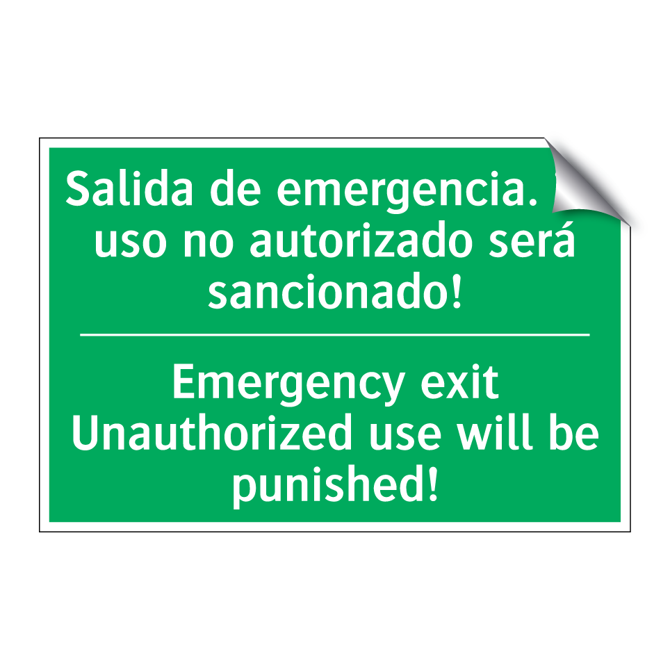 Salida de emergencia. ¡El uso /.../ - Emergency exit Unauthorized /.../