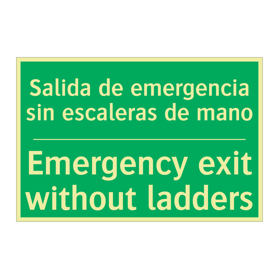 Salida de emergencia sin /.../ - Emergency exit without ladders