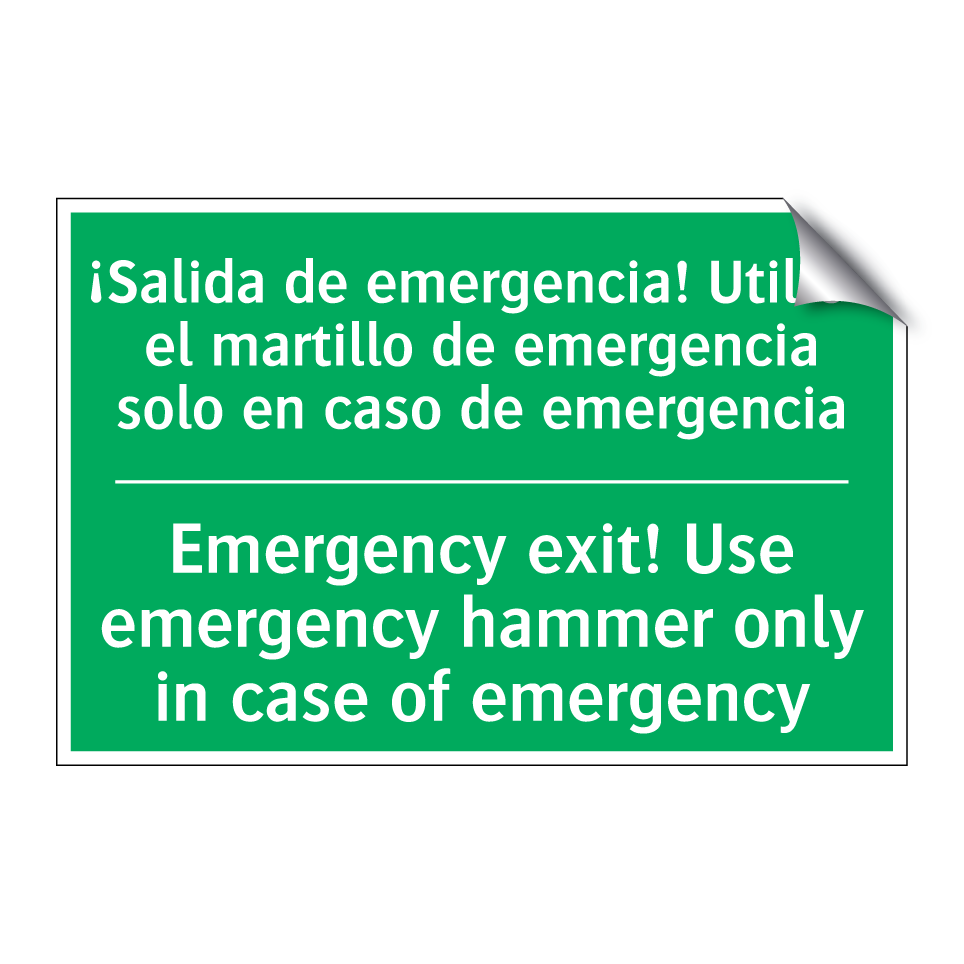 ¡Salida de emergencia! /.../ - Emergency exit! Use emergency /.../