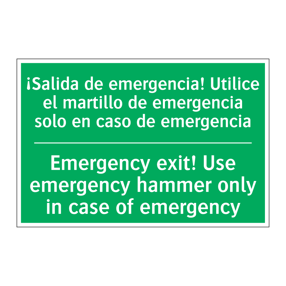 ¡Salida de emergencia! /.../ - Emergency exit! Use emergency /.../