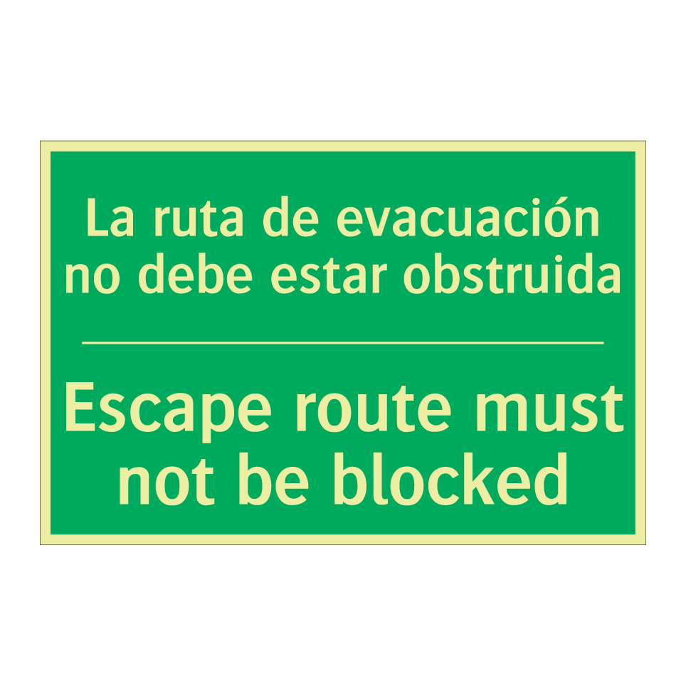 La ruta de evacuación no debe /.../ - Escape route must not be /.../