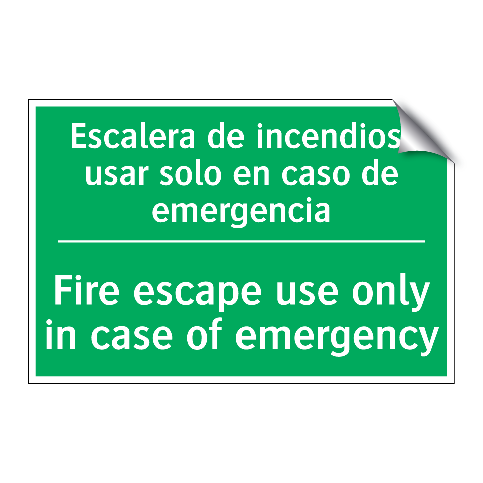 Escalera de incendios: usar /.../ - Fire escape use only in case /.../