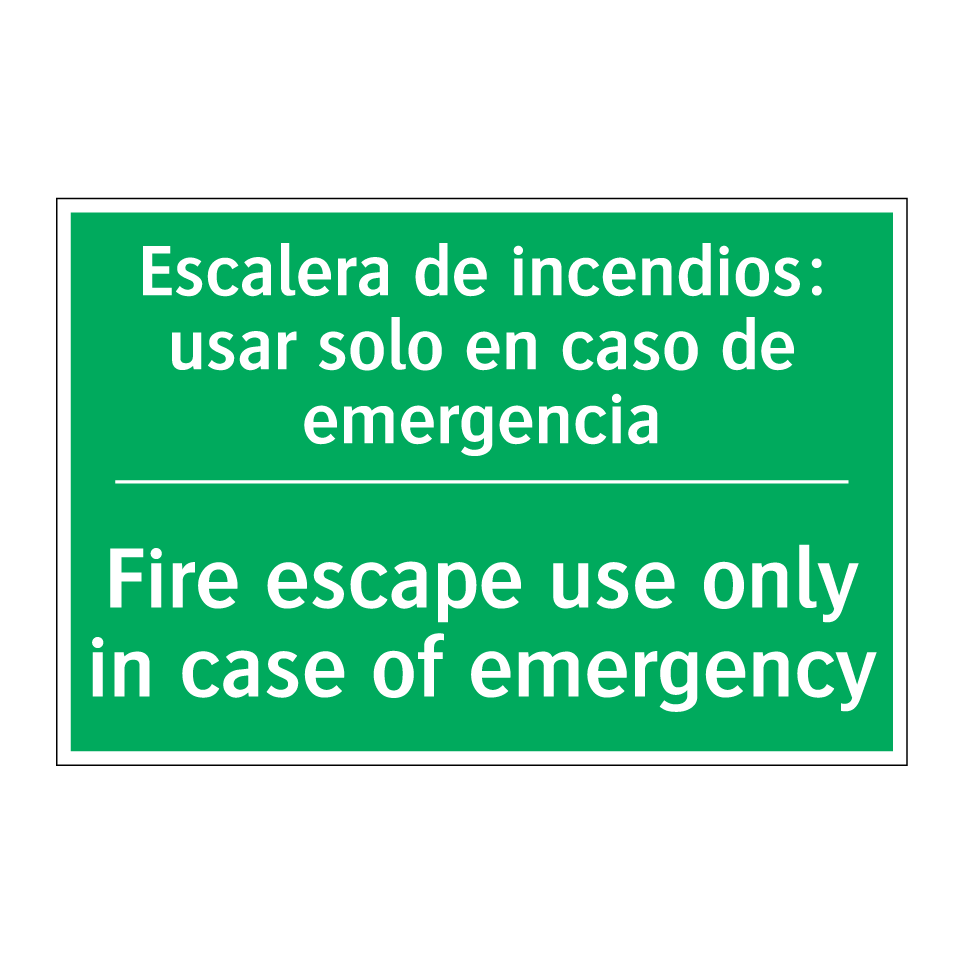 Escalera de incendios: usar /.../ - Fire escape use only in case /.../