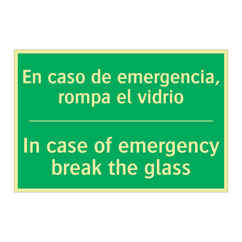En caso de emergencia, rompa /.../ - In case of emergency break /.../