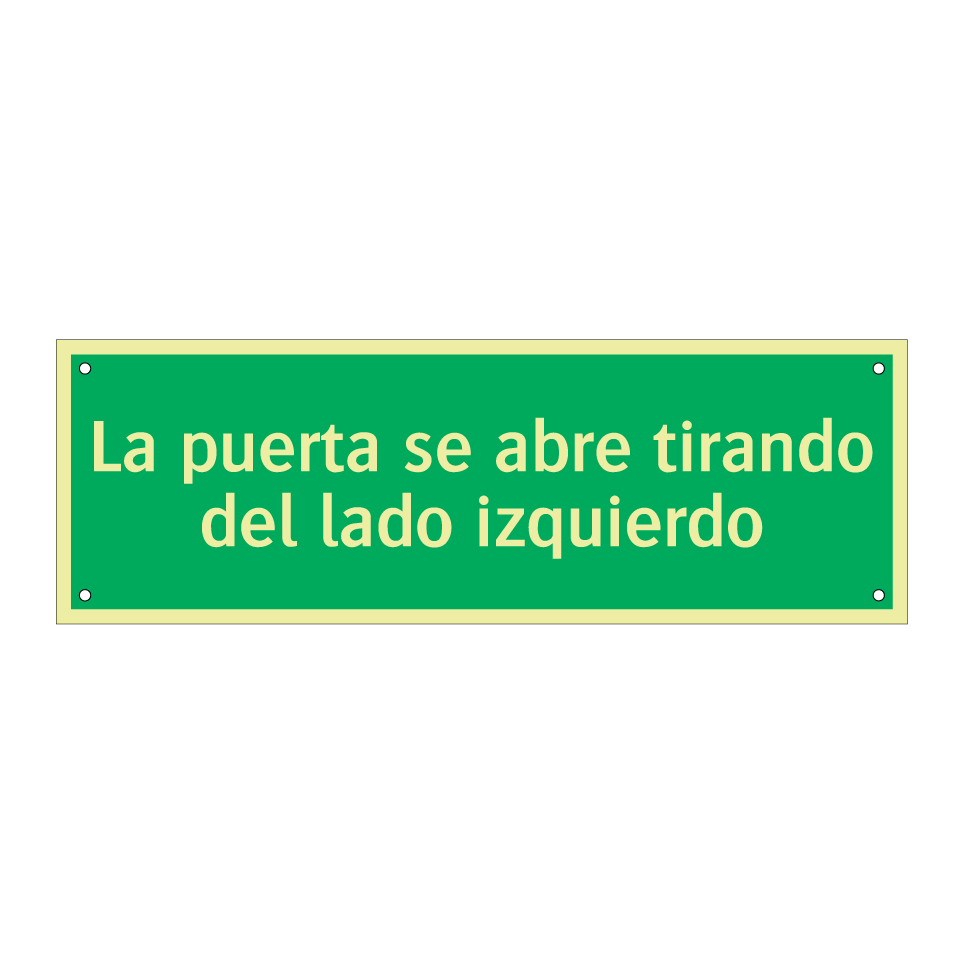 La puerta se abre tirando del lado izquierdo