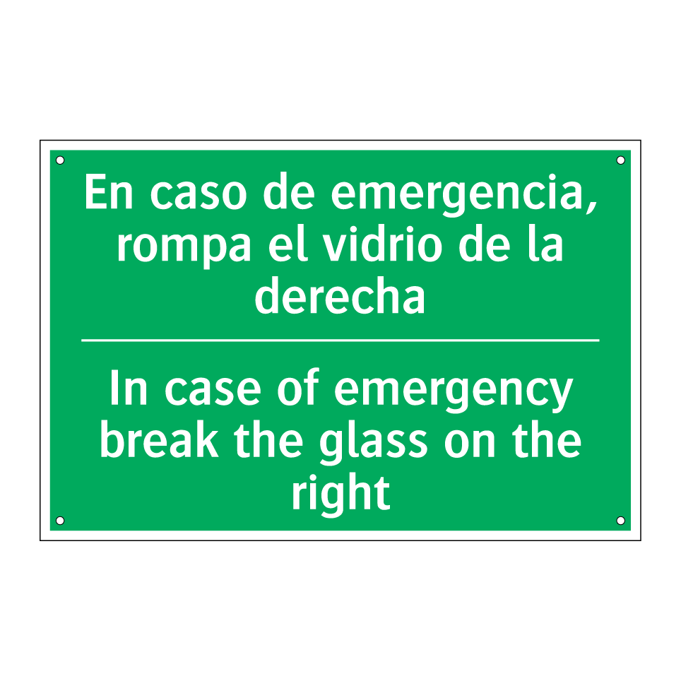 En caso de emergencia, rompa /.../ - In case of emergency break /.../
