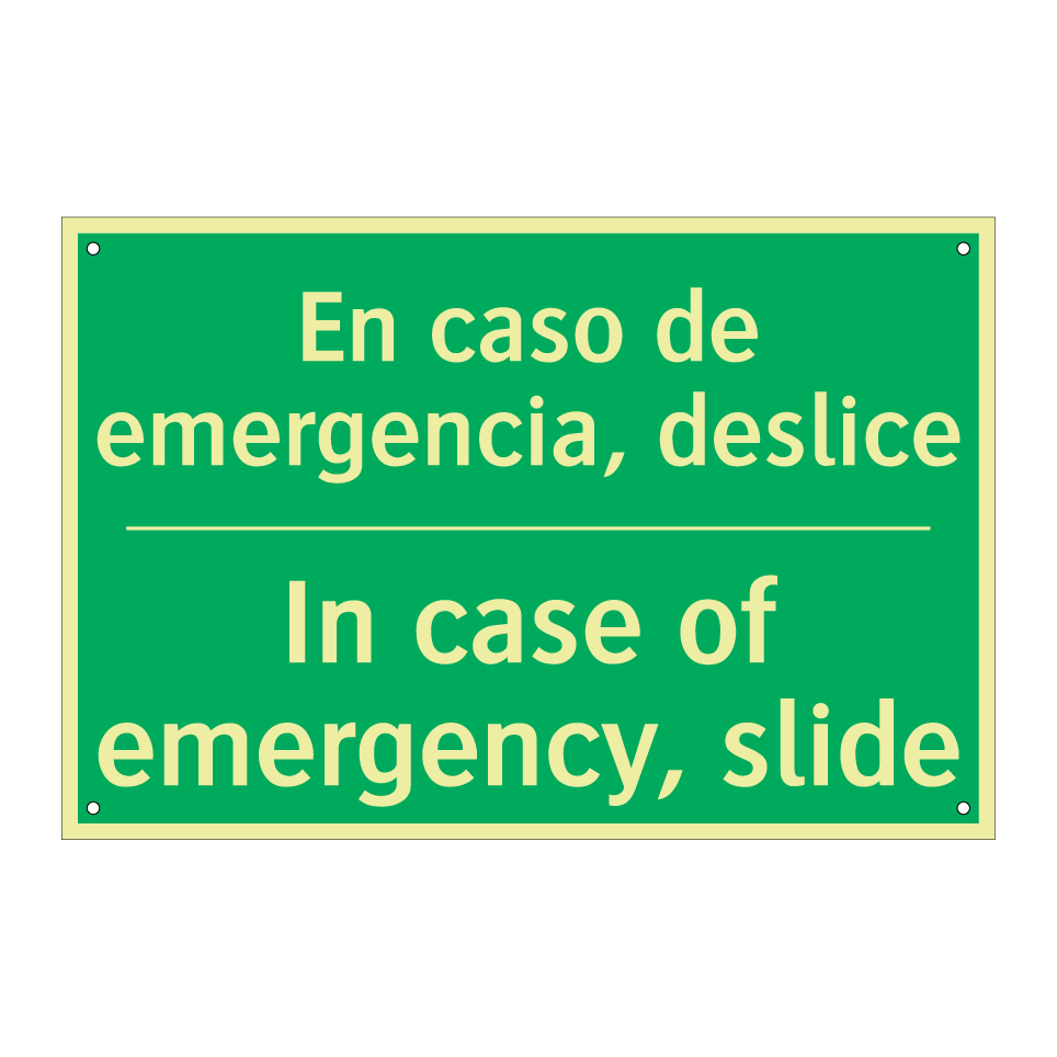 En caso de emergencia, deslice - In case of emergency, slide