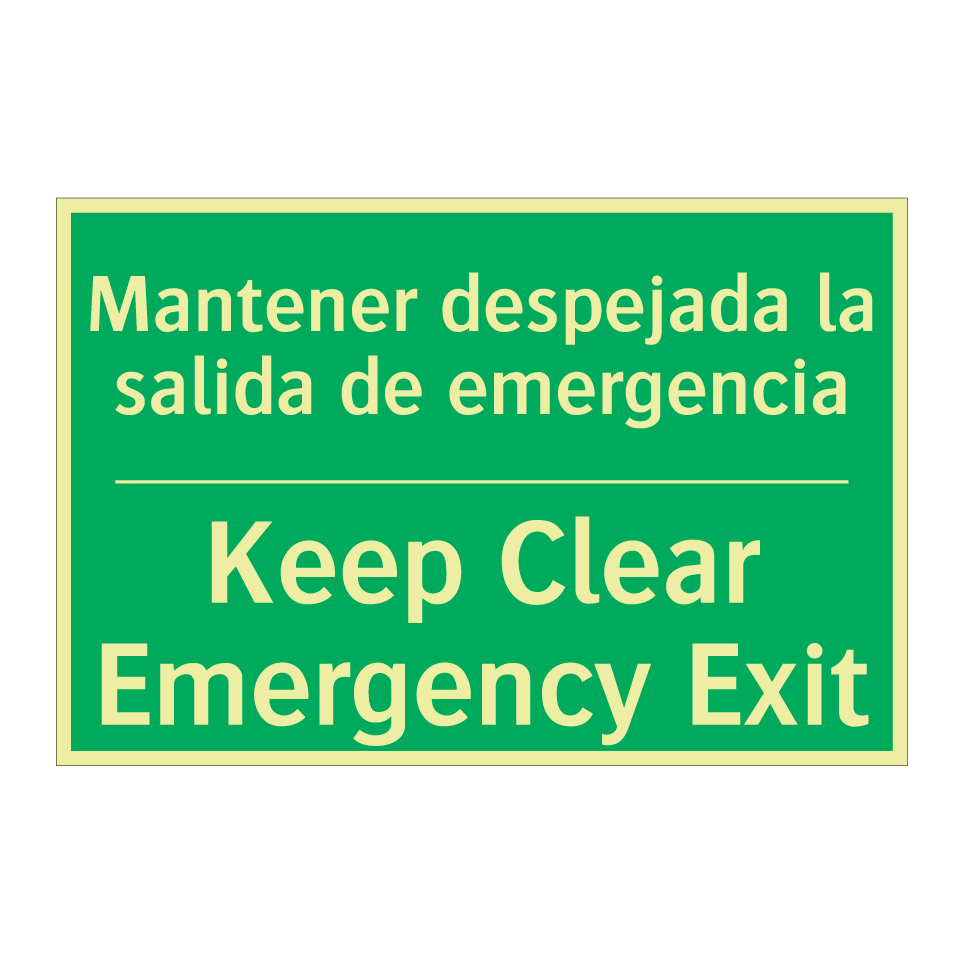 Mantener despejada la salida /.../ - Keep Clear Emergency Exit