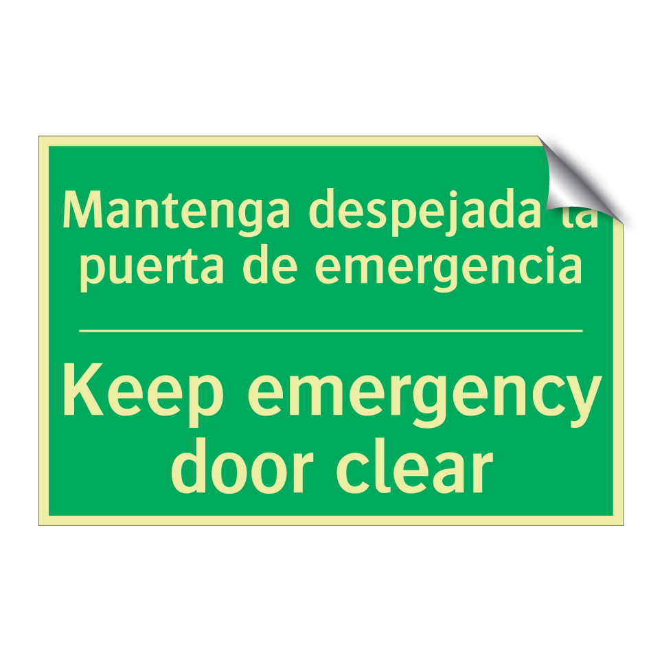 Mantenga despejada la puerta /.../ - Keep emergency door clear