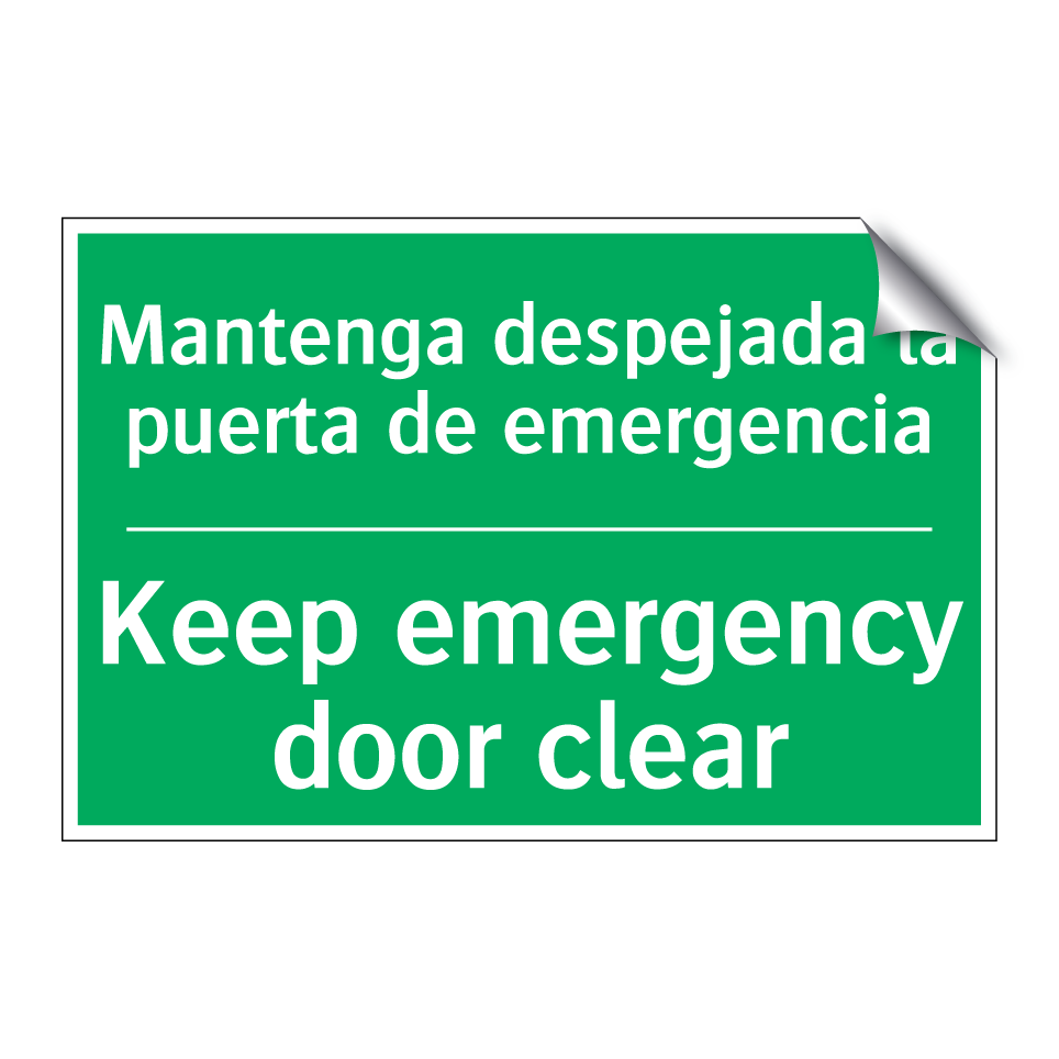 Mantenga despejada la puerta /.../ - Keep emergency door clear