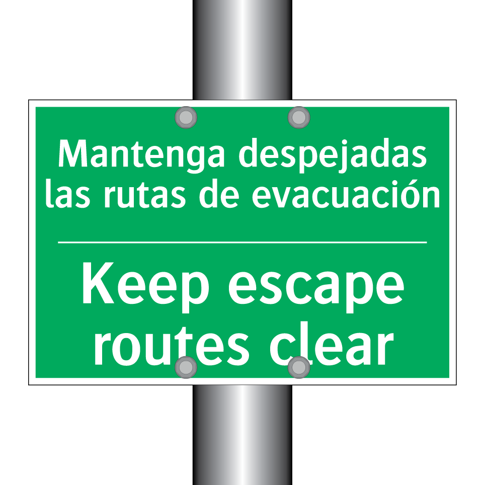 Mantenga despejadas las rutas /.../ - Keep escape routes clear