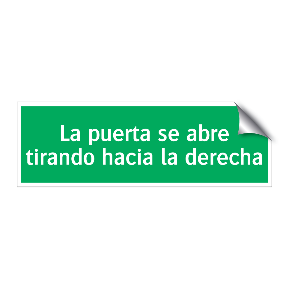 La puerta se abre tirando hacia la derecha