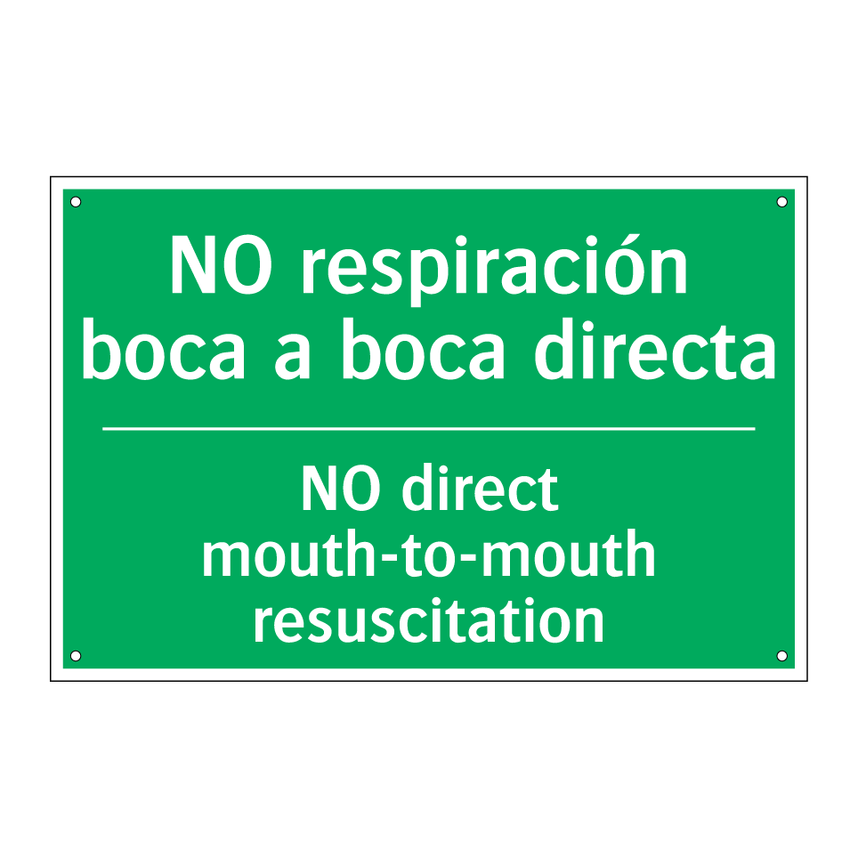 NO respiración boca a boca /.../ - NO direct mouth-to-mouth /.../