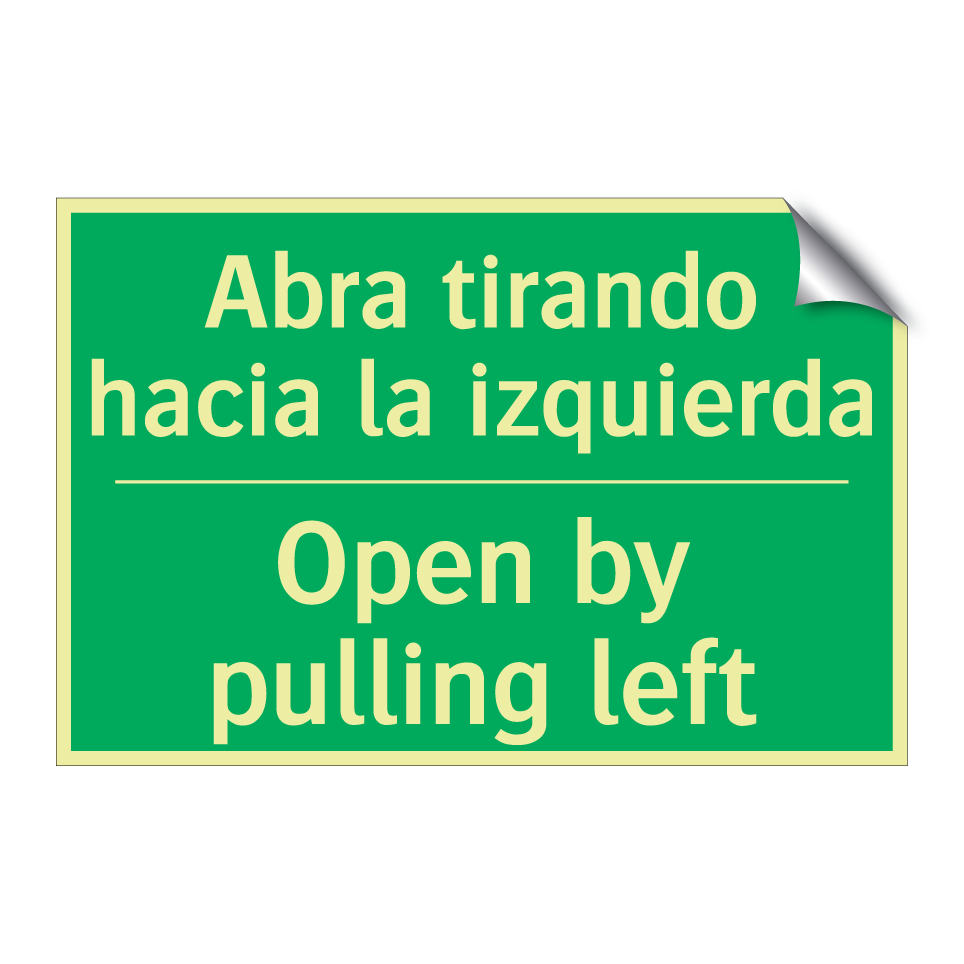 Abra tirando hacia la /.../ - Open by pulling left