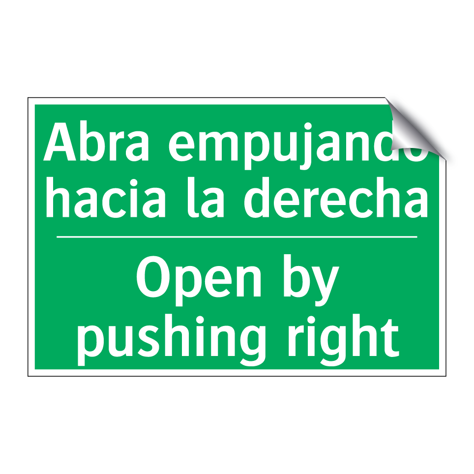 Abra empujando hacia la /.../ - Open by pushing right