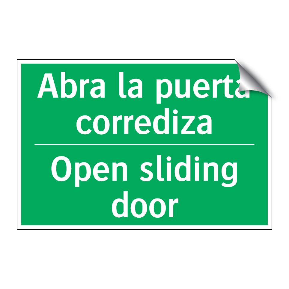 Abra la puerta corrediza - Open sliding door