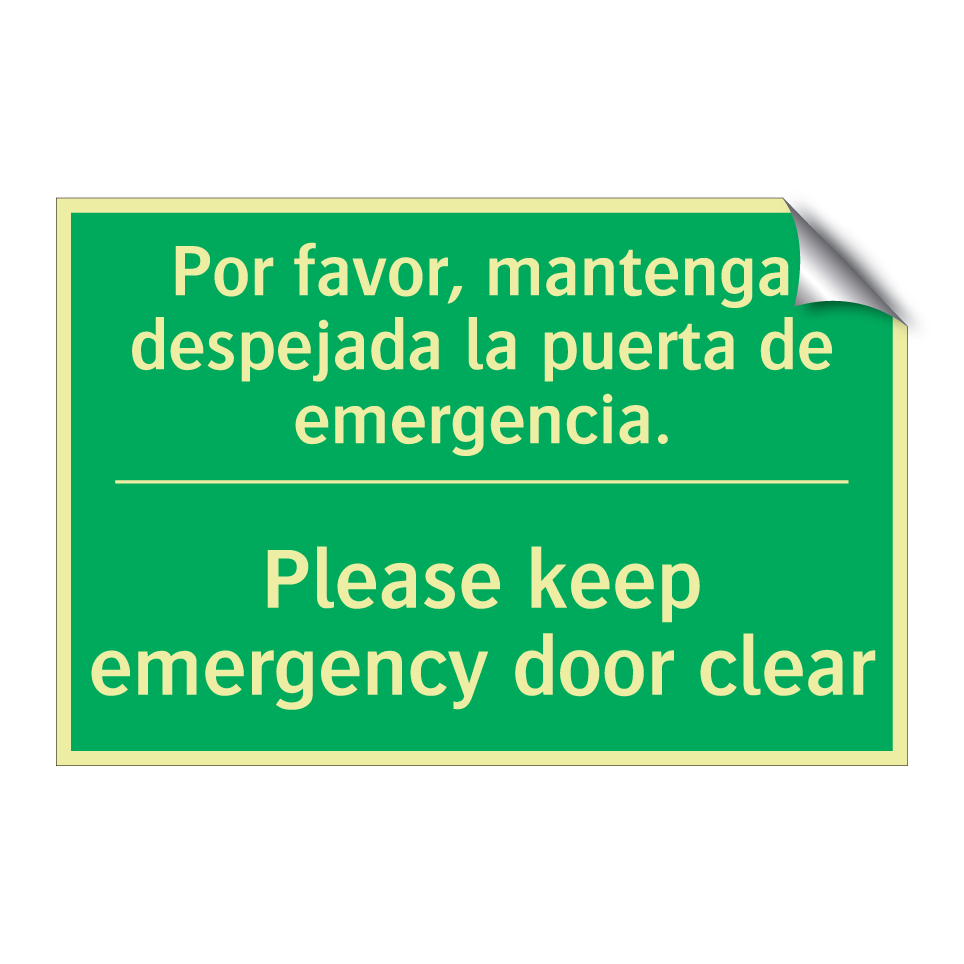 Por favor, mantenga despejada /.../ - Please keep emergency door /.../