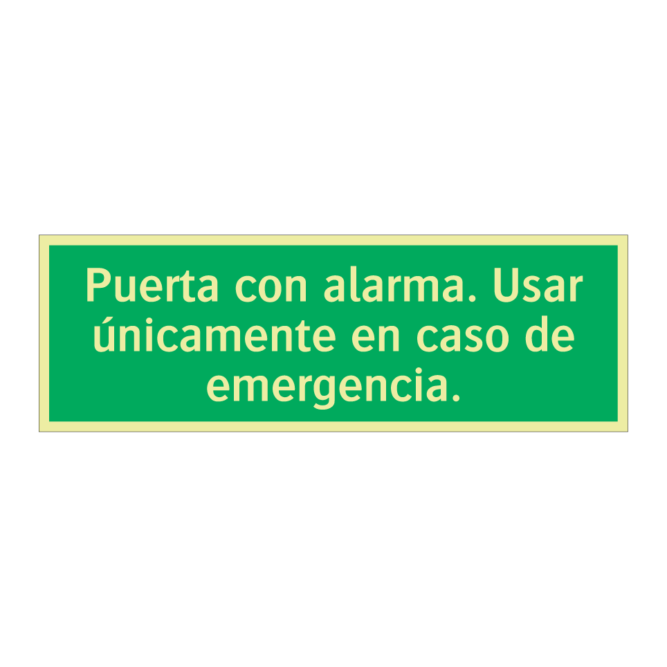 Puerta con alarma. Usar únicamente en caso de emergencia.