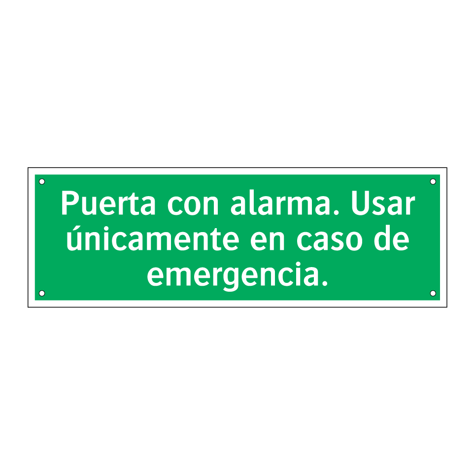 Puerta con alarma. Usar únicamente en caso de emergencia.