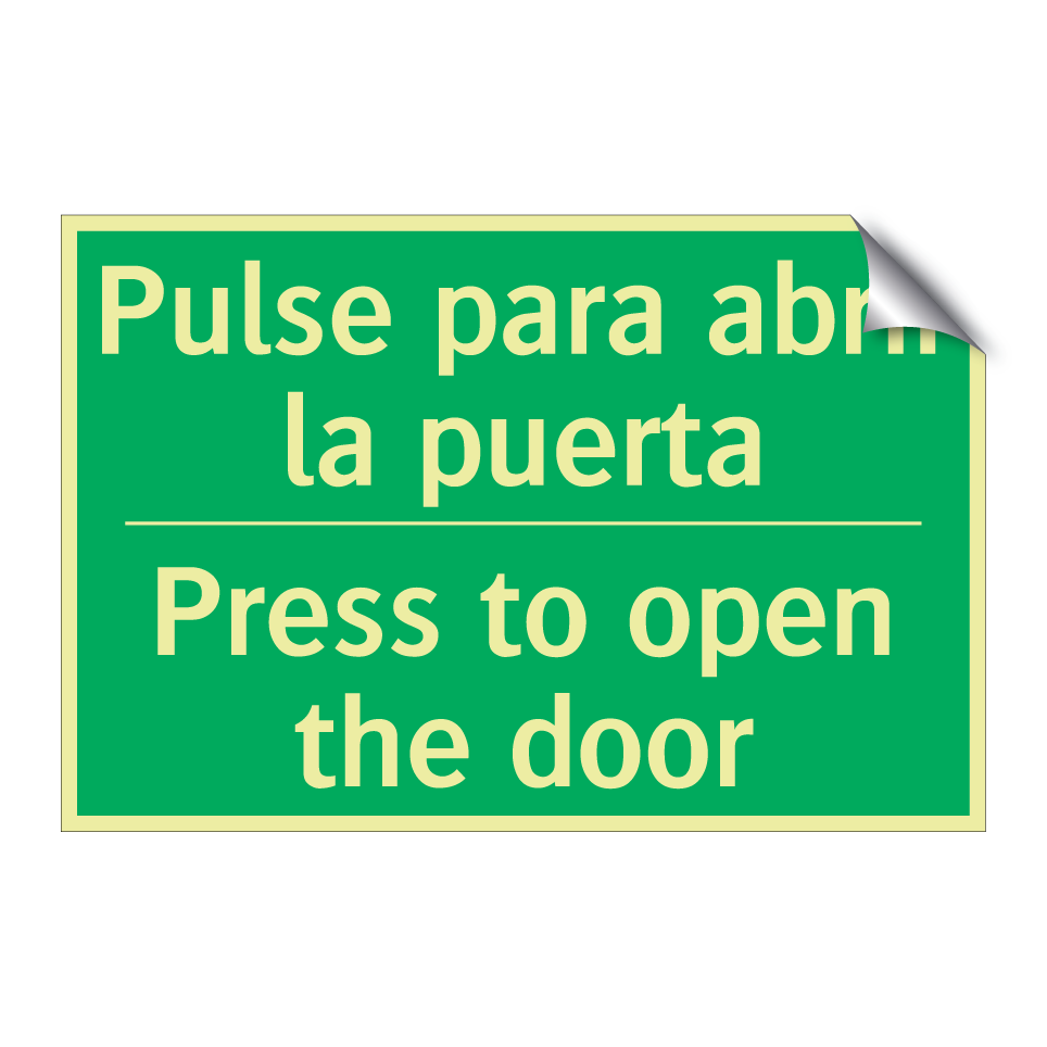 Pulse para abrir la puerta - Press to open the door