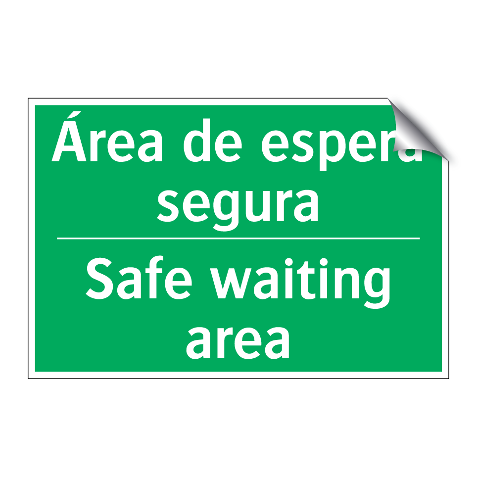 Área de espera segura - Safe waiting area