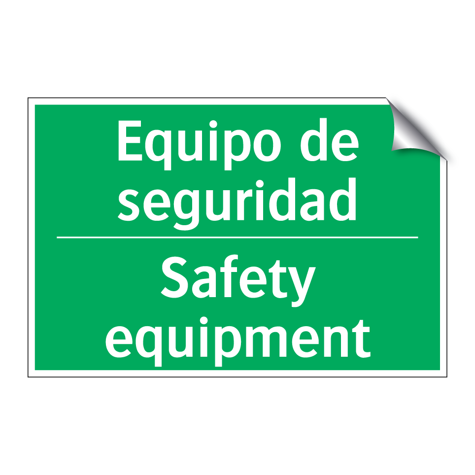 Equipo de seguridad - Safety equipment
