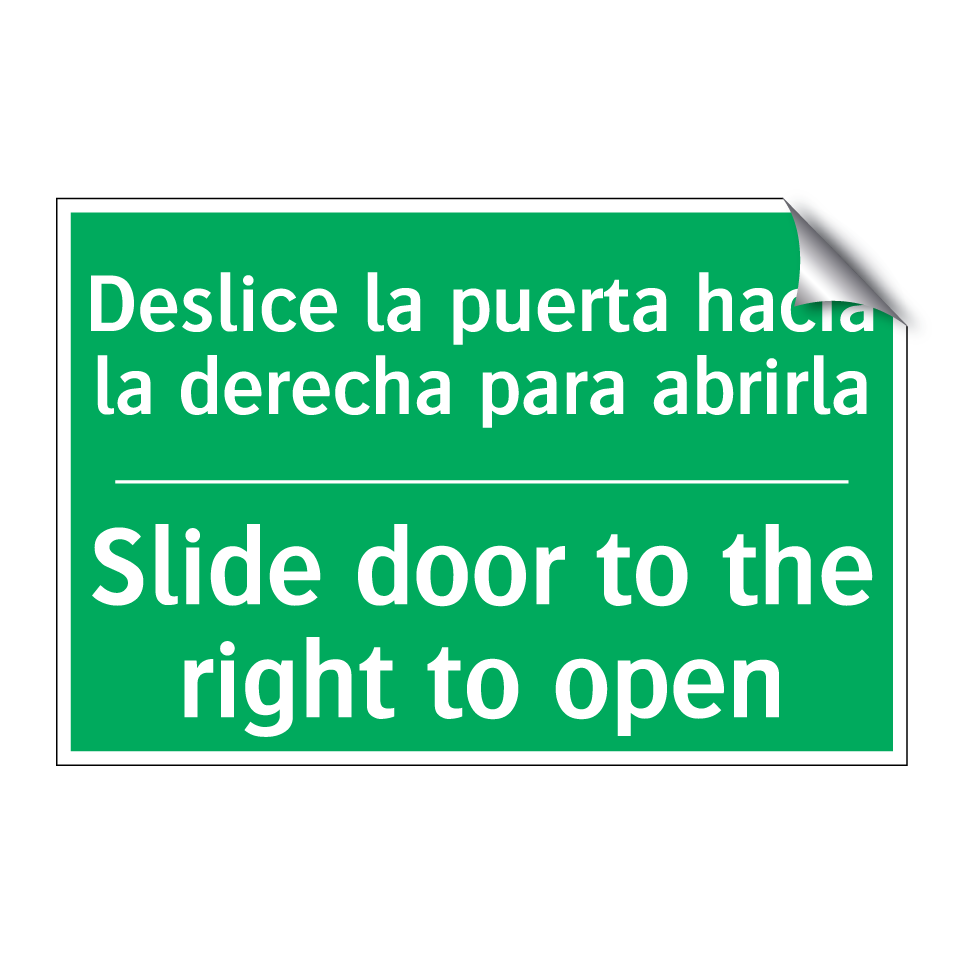 Deslice la puerta hacia la /.../ - Slide door to the right to /.../