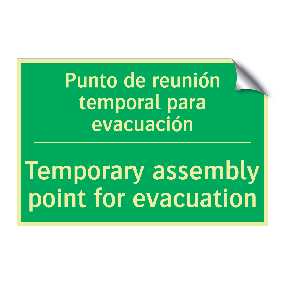 Punto de reunión temporal /.../ - Temporary assembly point for /.../