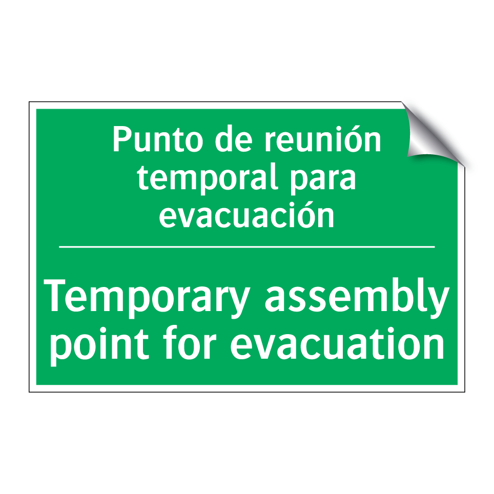 Punto de reunión temporal /.../ - Temporary assembly point for /.../
